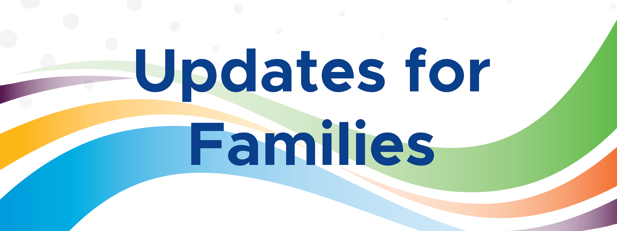 Updates for Families: September 28, 2023
